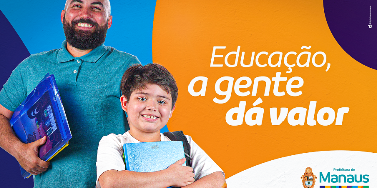 Manaus tem Educação de Qualidade e Profissionais Valorizados