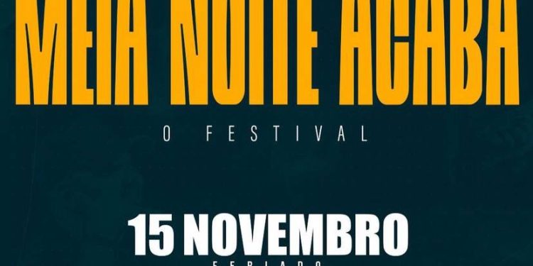 Meia Noite Acaba – O Festival